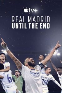 Real Madrid: Until the End 2023