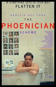 The Phoenician Scheme 2025