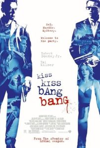 Kiss Kiss Bang Bang 2005