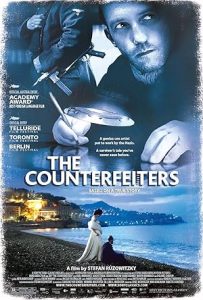 The Counterfeiters 2007