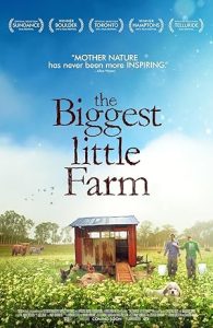 The Biggest Little Farm 2018