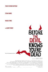 Before the Devil Knows You're Dead 2007
