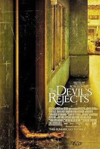 The Devil’s Rejects 2005