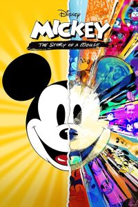 Mickey: The Story of a Mouse 2022