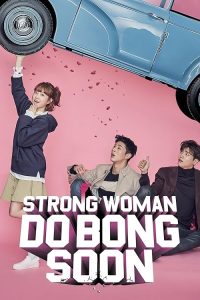 Strong Girl Bong-soon 2017