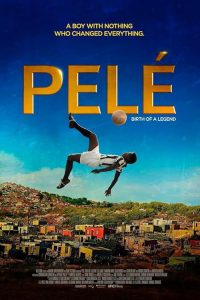 Pele: Birth of a Legend 2016
