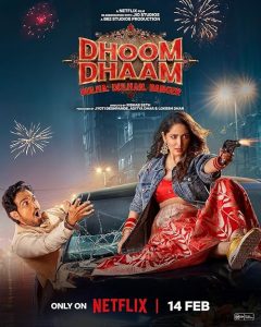 Dhoom Dhaam 2025