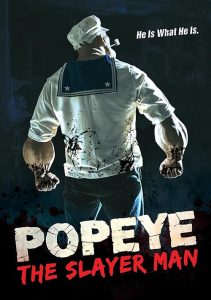 Popeye: The Slayer Man 2025