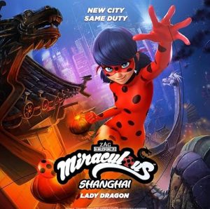 Miraculous World: Shanghai, the Legend of Ladydragon 2021