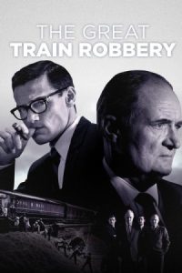 The Great Train Robbery 2013