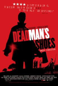 Dead Man's Shoes
 2004 کفش مرده