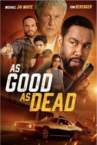 As Good as Dead 2022 به خوبی مرده