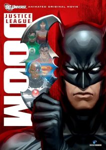 Justice League: Doom 2012 پیمان عدالت: نابودی