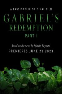 Gabriel's Redemption: Part One
 2023 رستگاری گابریل: پارت اول