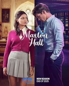 Maxton Hall - The World Between Us 2024 مکستون هال: دنیای بین ما