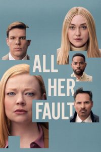 All Her Fault 2025 همه تقصیر اوست
