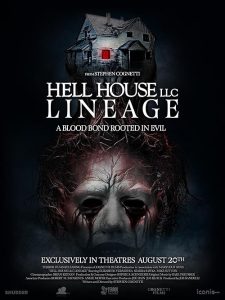Hell House LLC: Lineage
 2025 Hell House LLC: Lineage