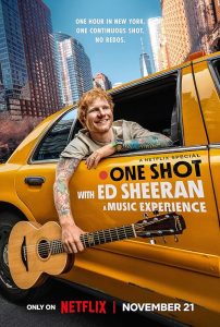 One Shot with Ed Sheeran
 2025 یک شلیک با اد شیرن