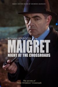Maigret: Night at the Crossroads 2017 Maigret: شب در چهارراه